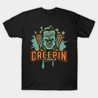 Creepin it Real T-Shirt